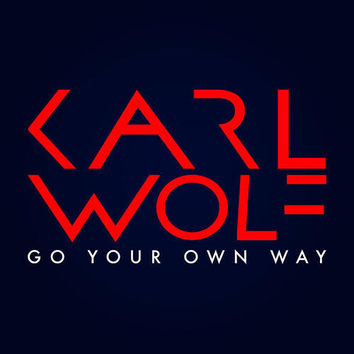 Karl Wolf - Go Your Own Way