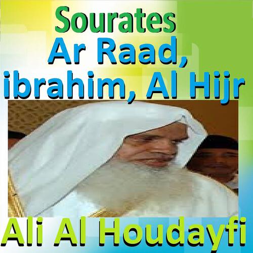 Ali Al Houdayfi - Sourate Ibrahim (Qalon)