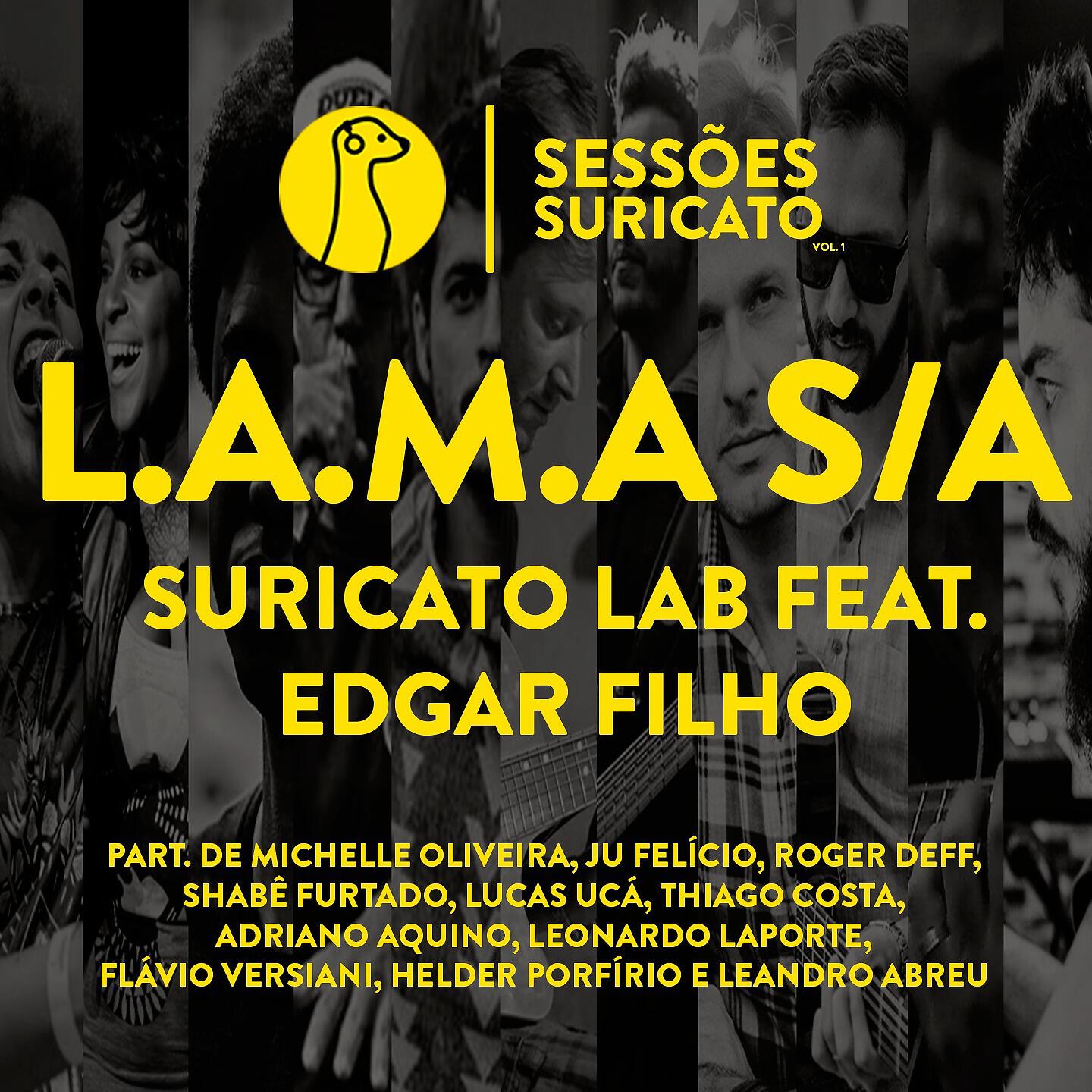 Suricato Lab - Sessões Suricato Vol. 1 - L.A.M.A S/A