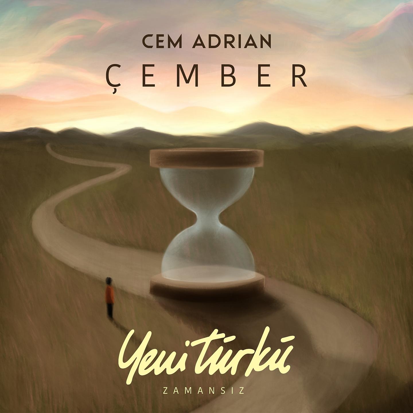 Cem Adrian - Çember (Yeni Türkü Zamansız)