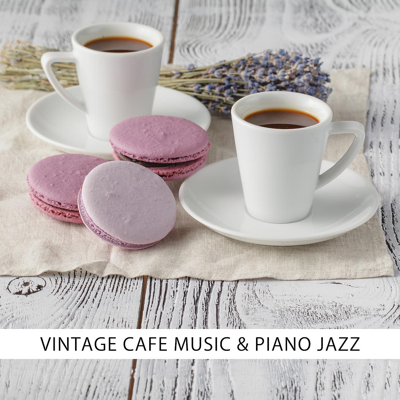 Постер альбома Vintage Cafe Music & Piano Jazz