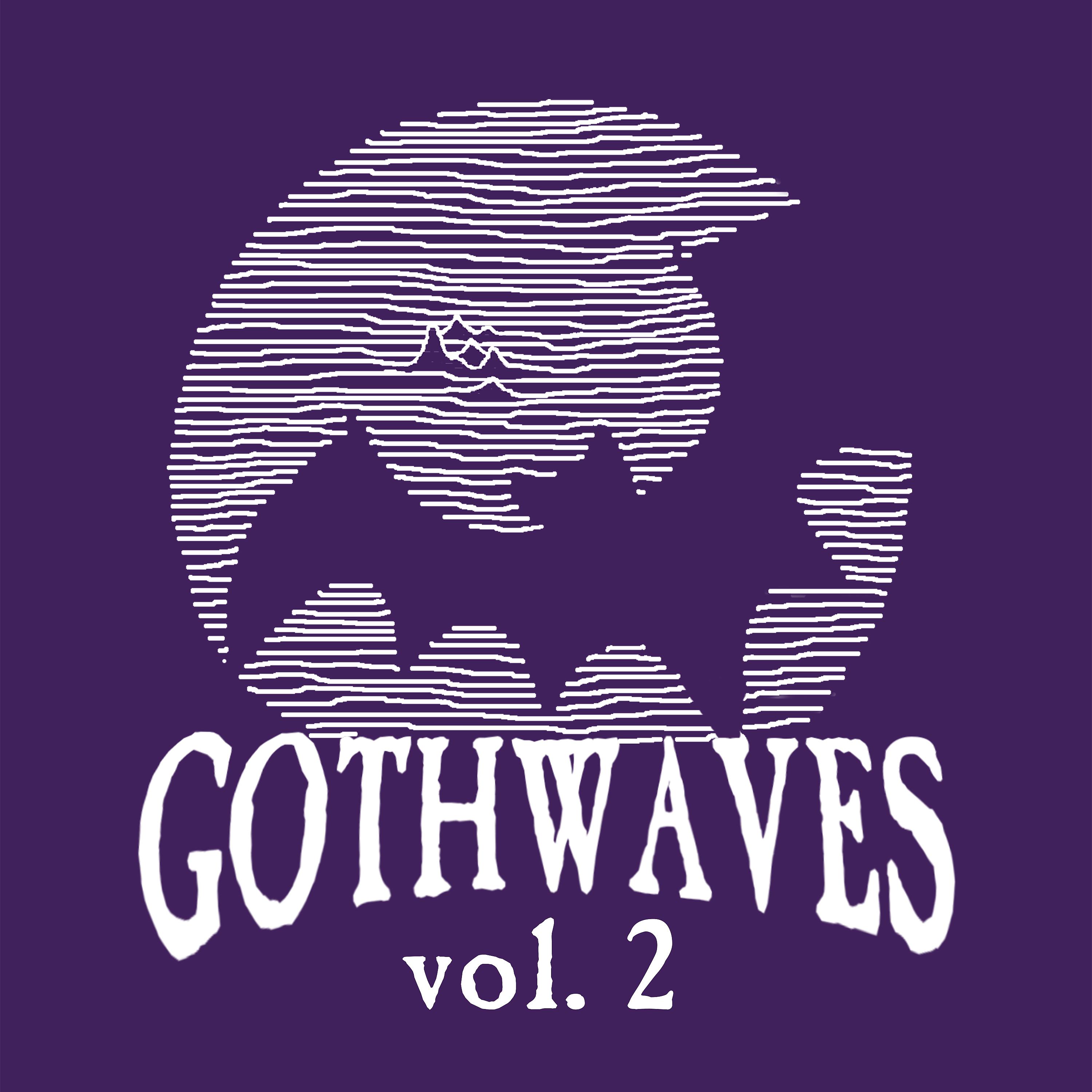 Постер альбома Gothwaves, Vol. 2