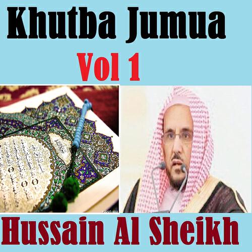 Hussain Al Sheikh - Khutba Jumua 07/07/1434