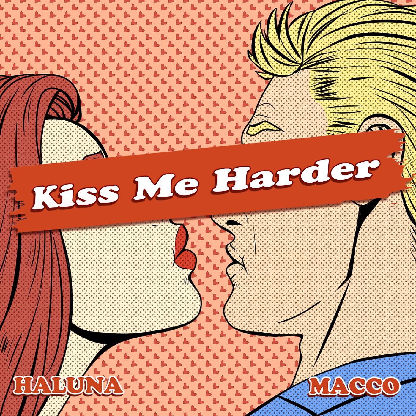 Постер альбома Kiss Me Harder