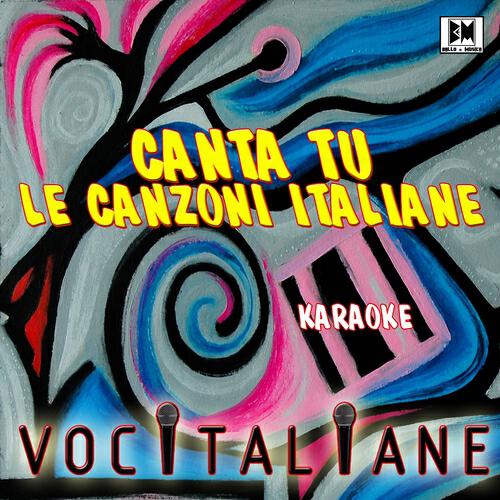 Vocitaliane - L'emozione non ha voce (karaoke version) (Originally Performed By Adriano Celentano)