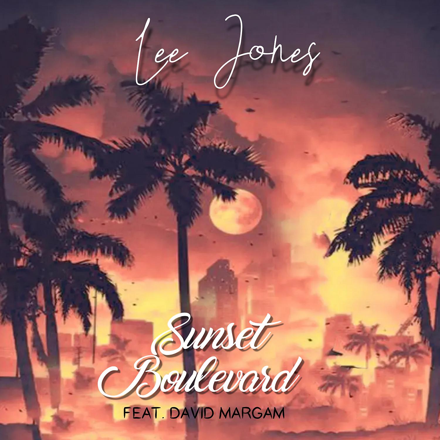 Постер альбома Sunset Boulevard (feat. David Margam)