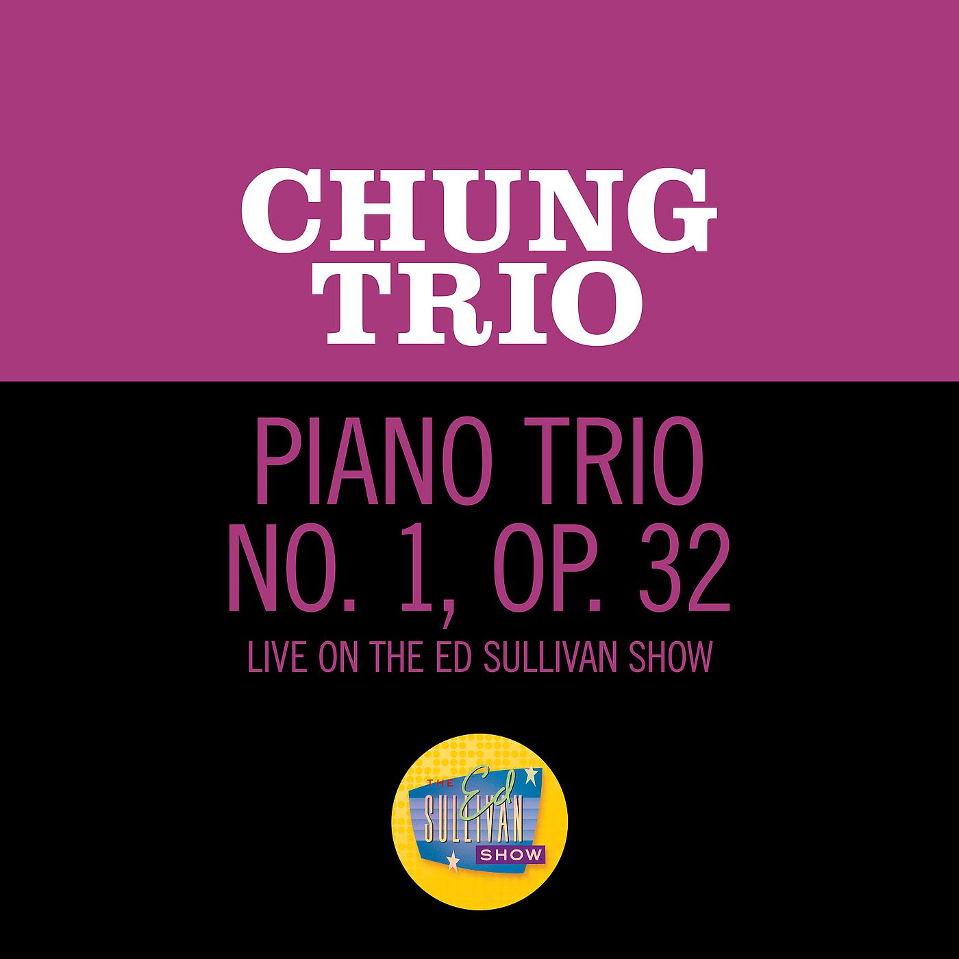 Постер альбома Piano Trio No. 1, Op. 32