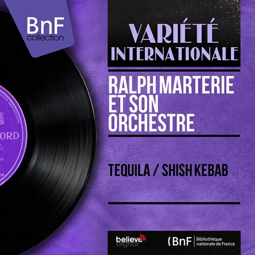 Ralph Marterie et son orchestre - Tequila