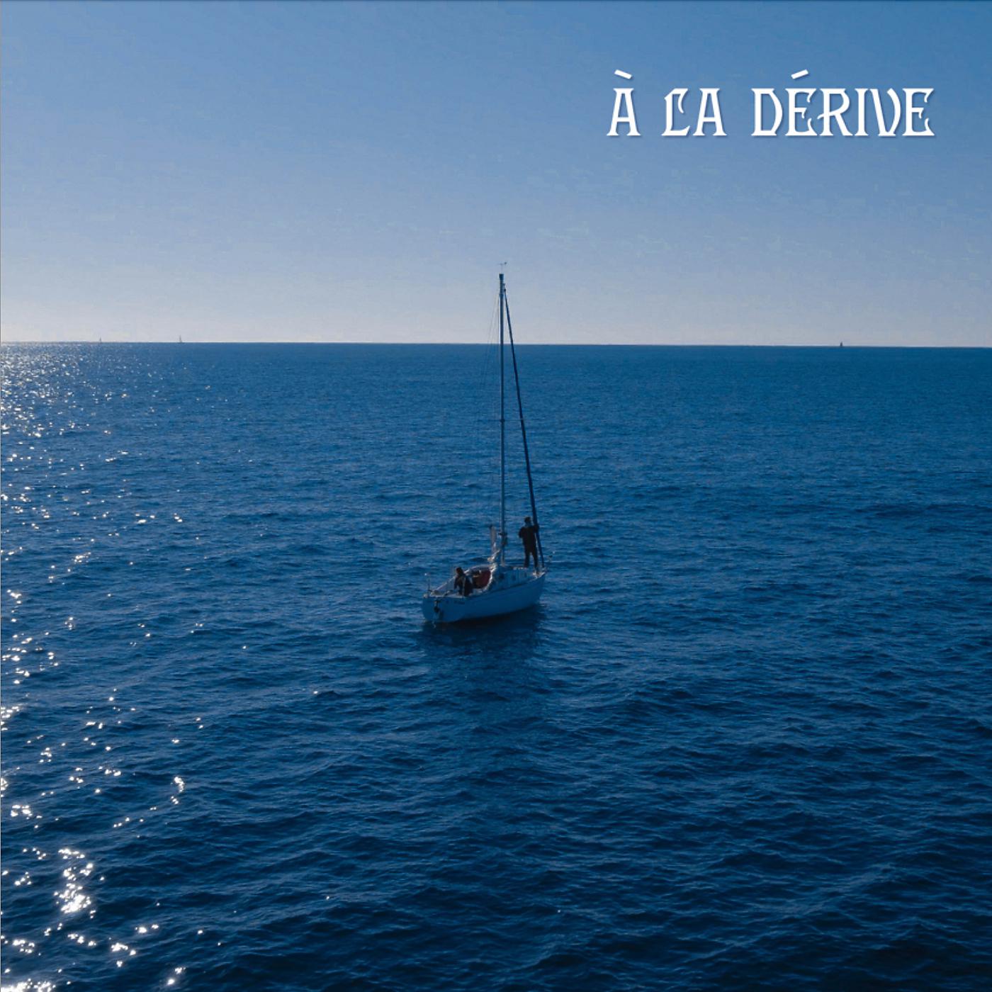 Постер альбома À la dérive