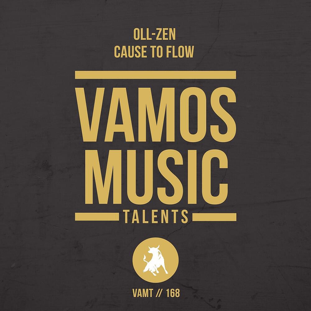 Oll-Zen - Cause to Flow