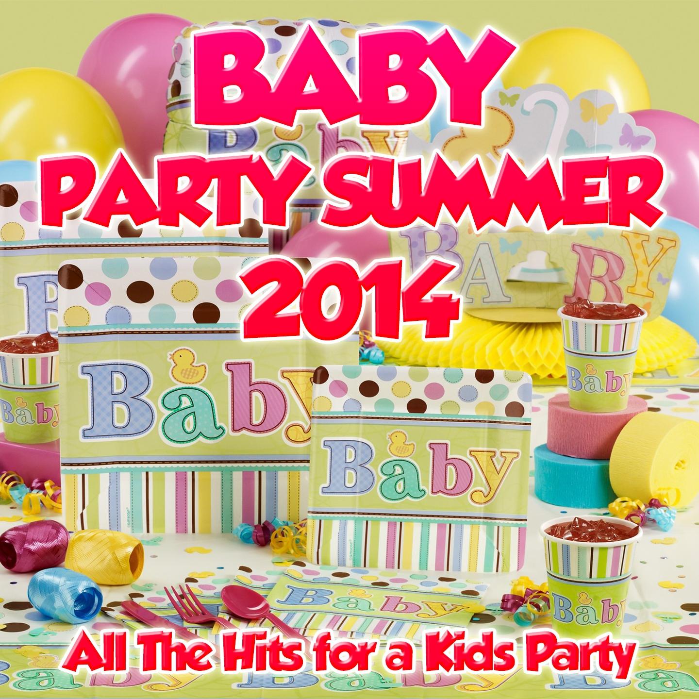 Постер альбома Baby Party Summer 2014 (All the Hits for a Kids Party)