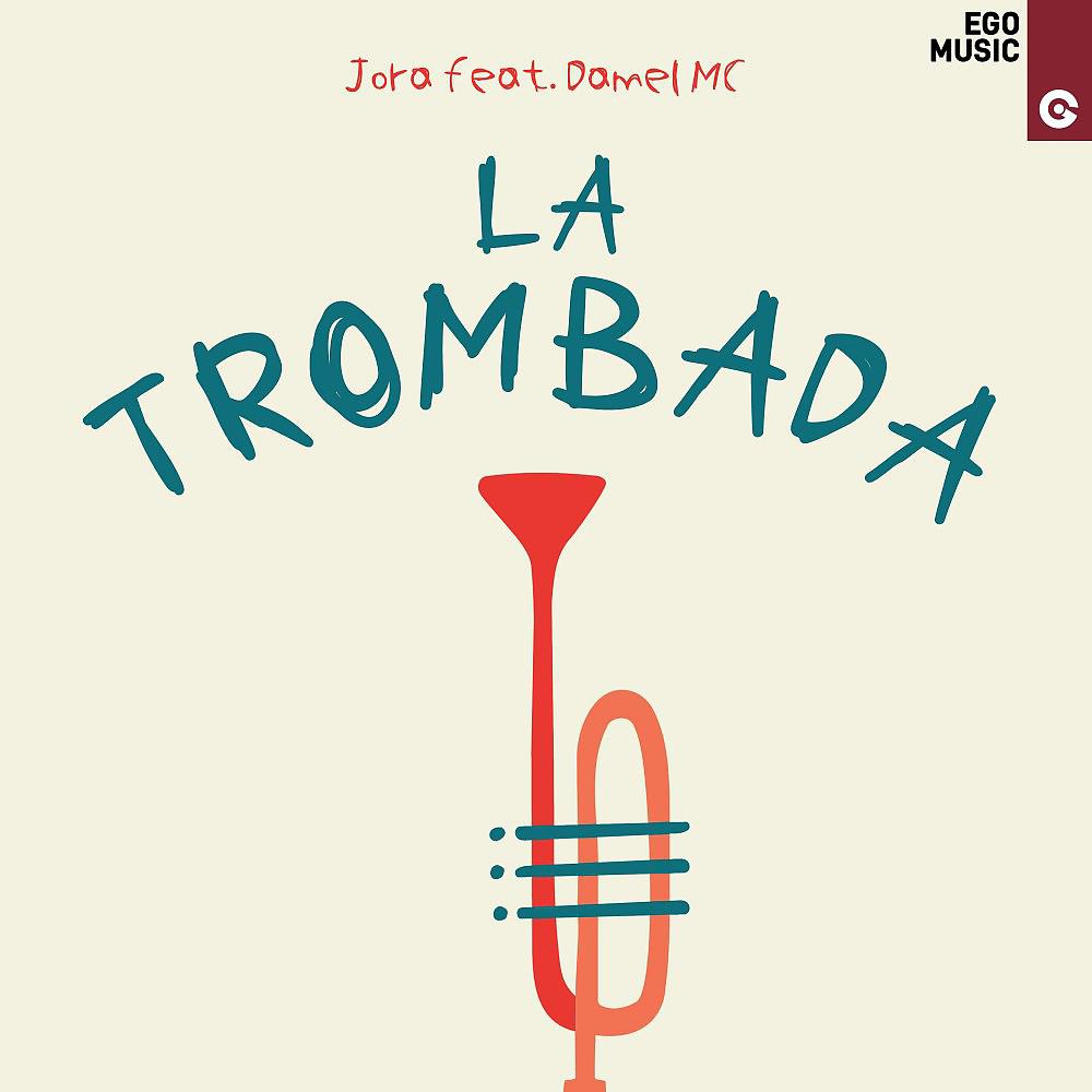 Постер альбома La Trombada