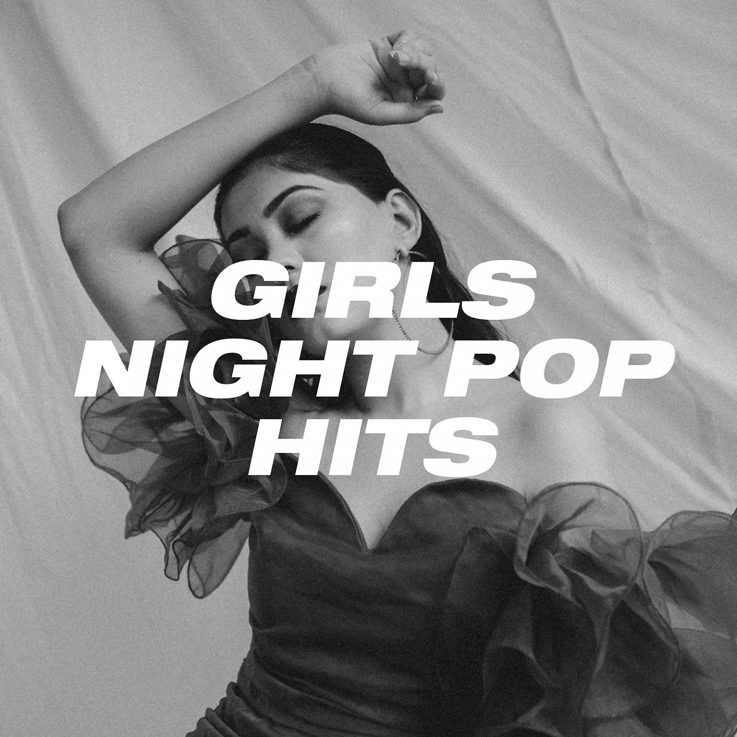 Постер альбома Girls Night Pop Hits