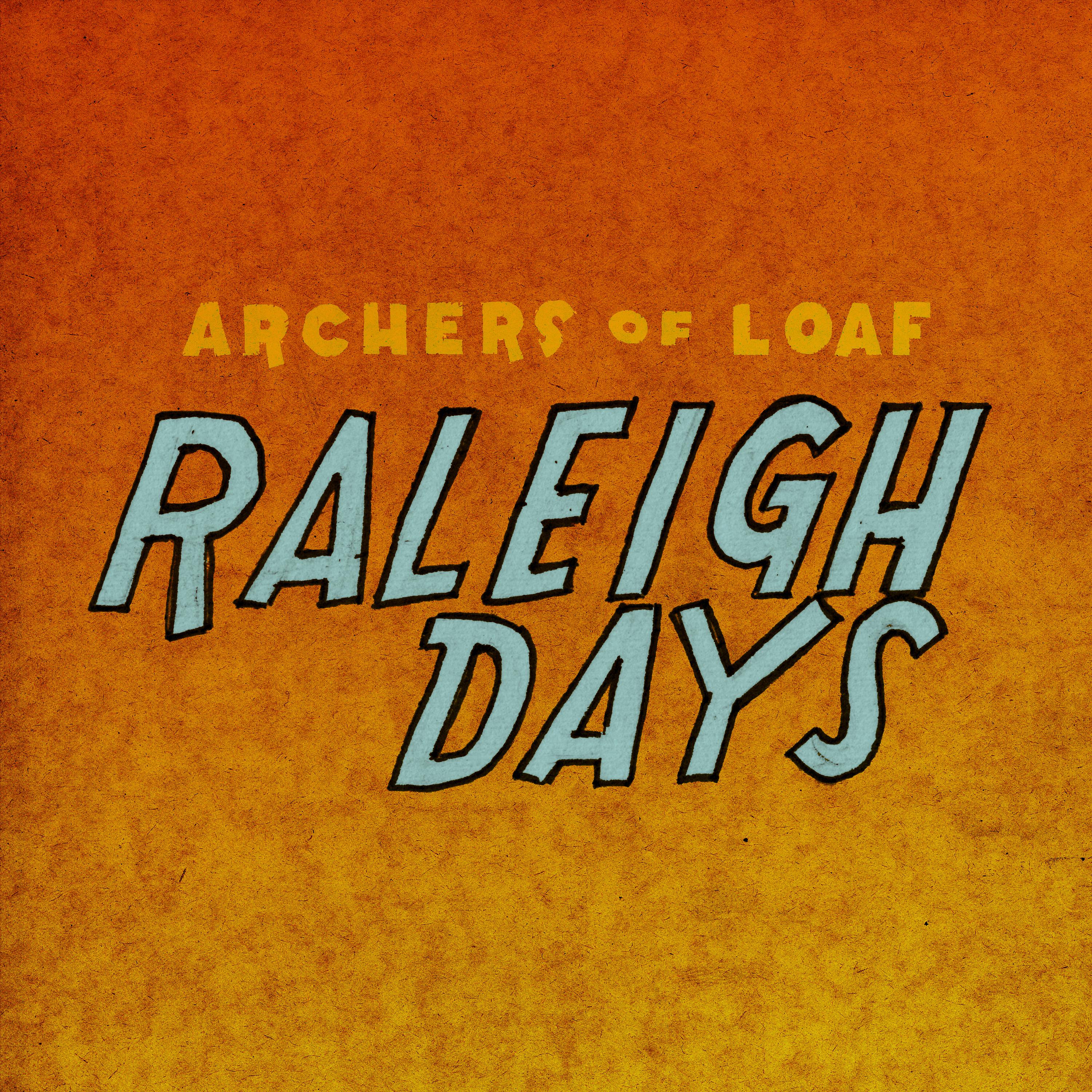 Постер альбома Raleigh Days