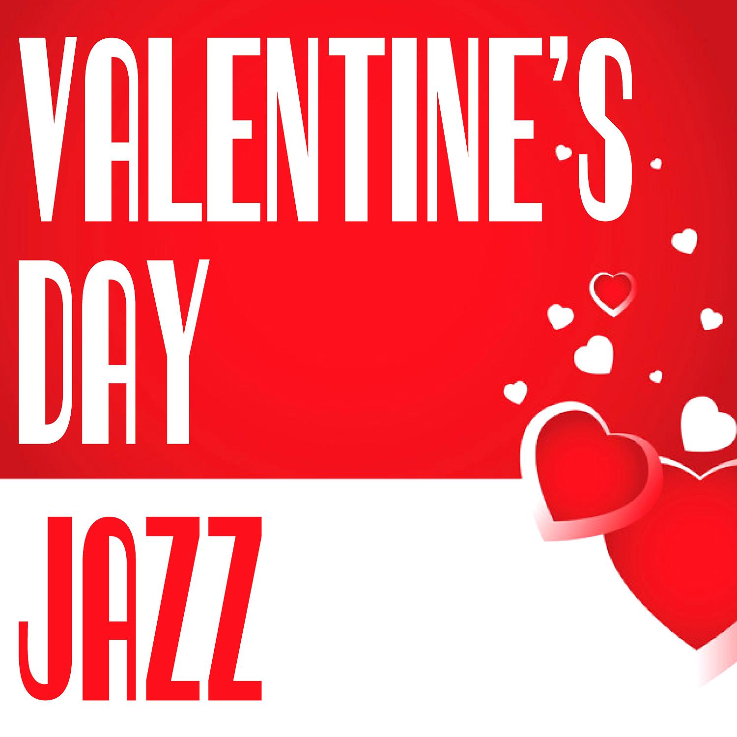Постер альбома Valentine's Day Jazz (Smooth Jazz Grooves)