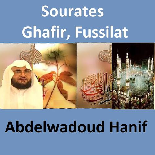 Постер альбома Sourates Ghafir, Fussilat