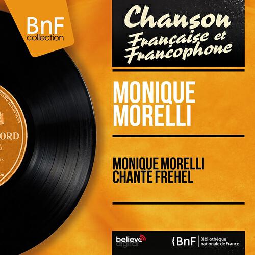 Monique Morelli - Comme un moineau