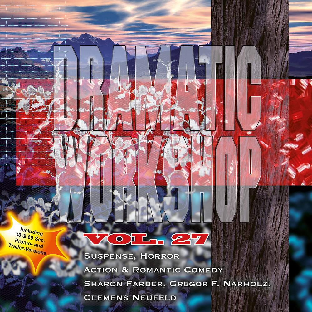 Постер альбома Dramatic Workshop, Vol. 27: Suspense, Horror, Action & Romantic Comedy