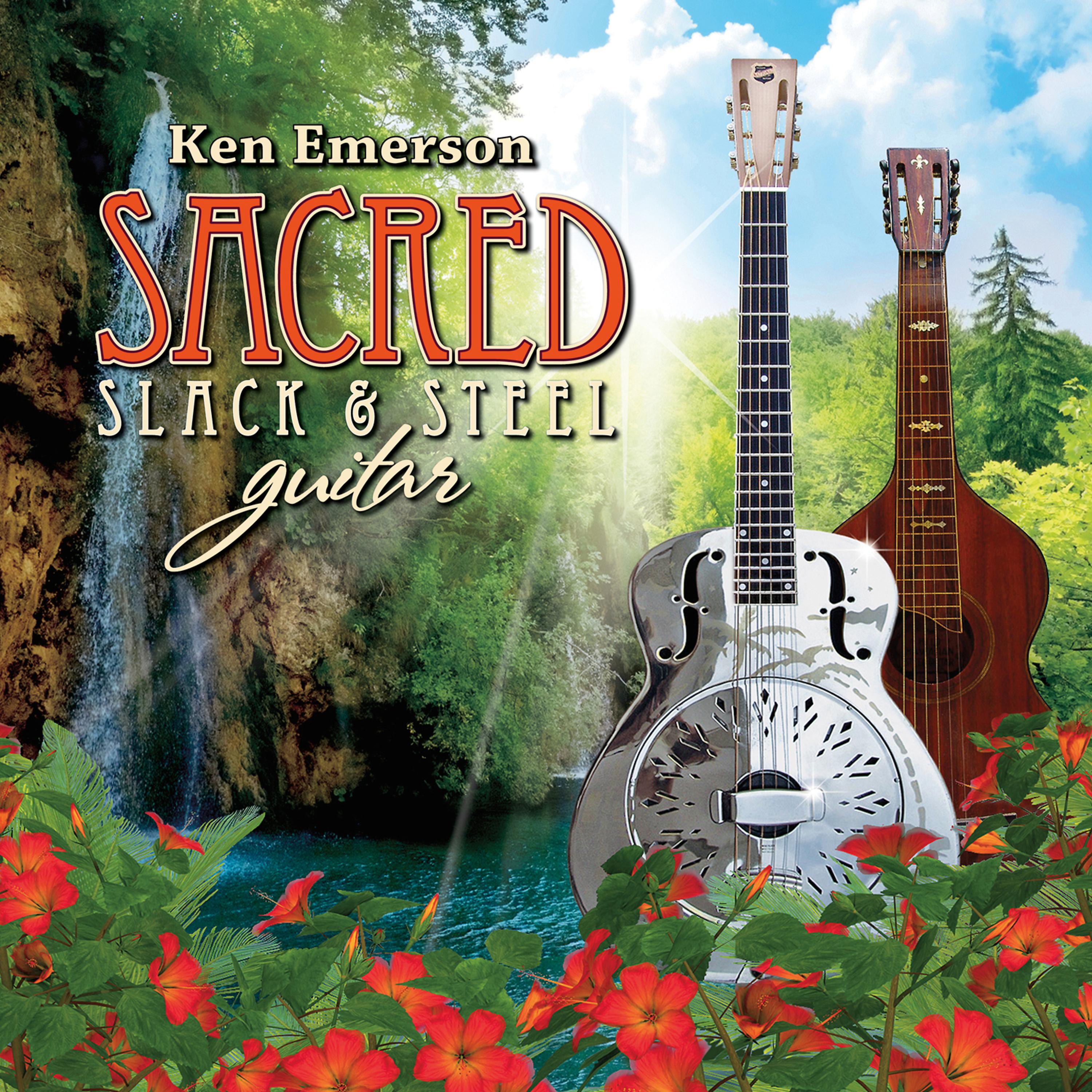 Постер альбома Sacred Slack & Steel Guitar