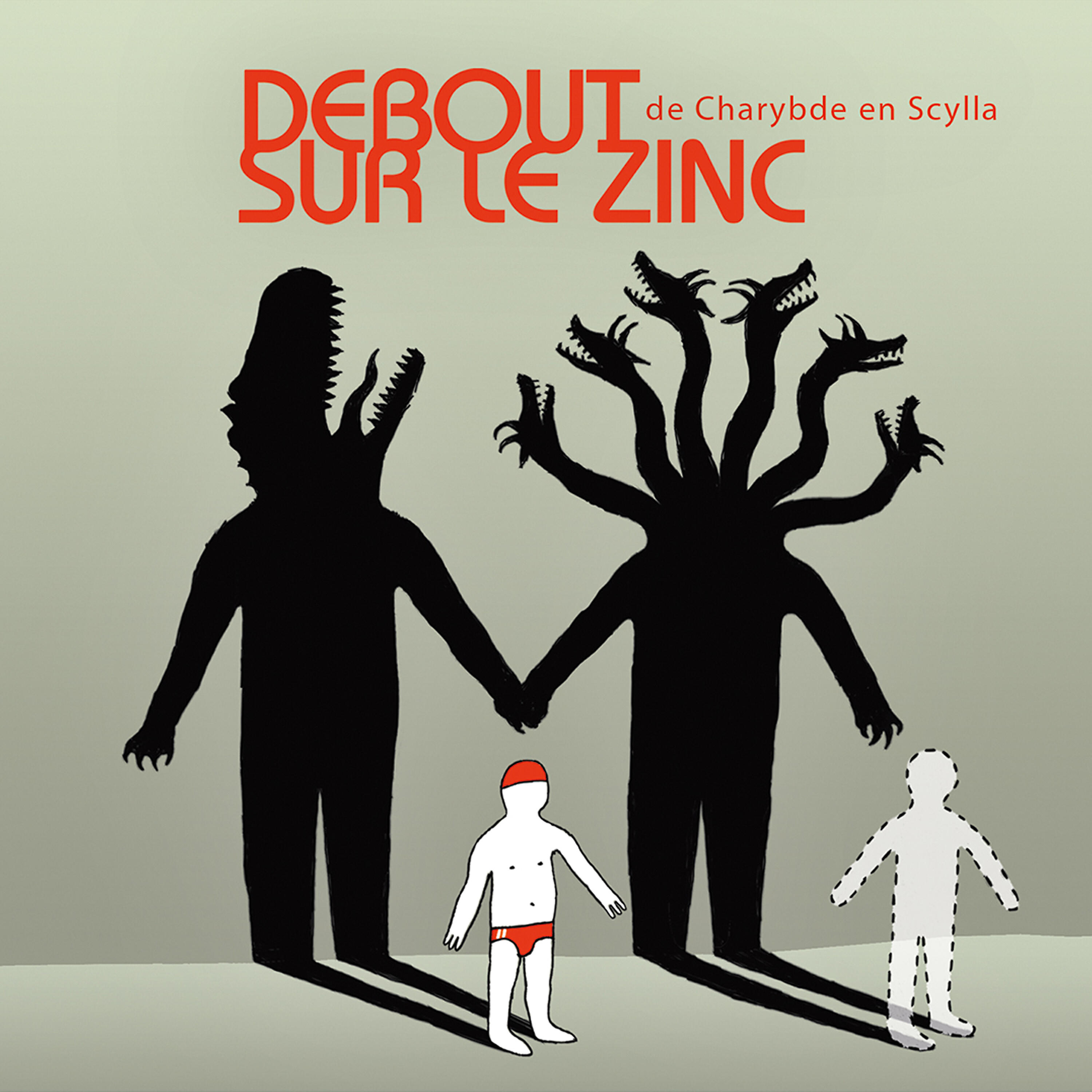 Debout sur le Zinc - Scylla