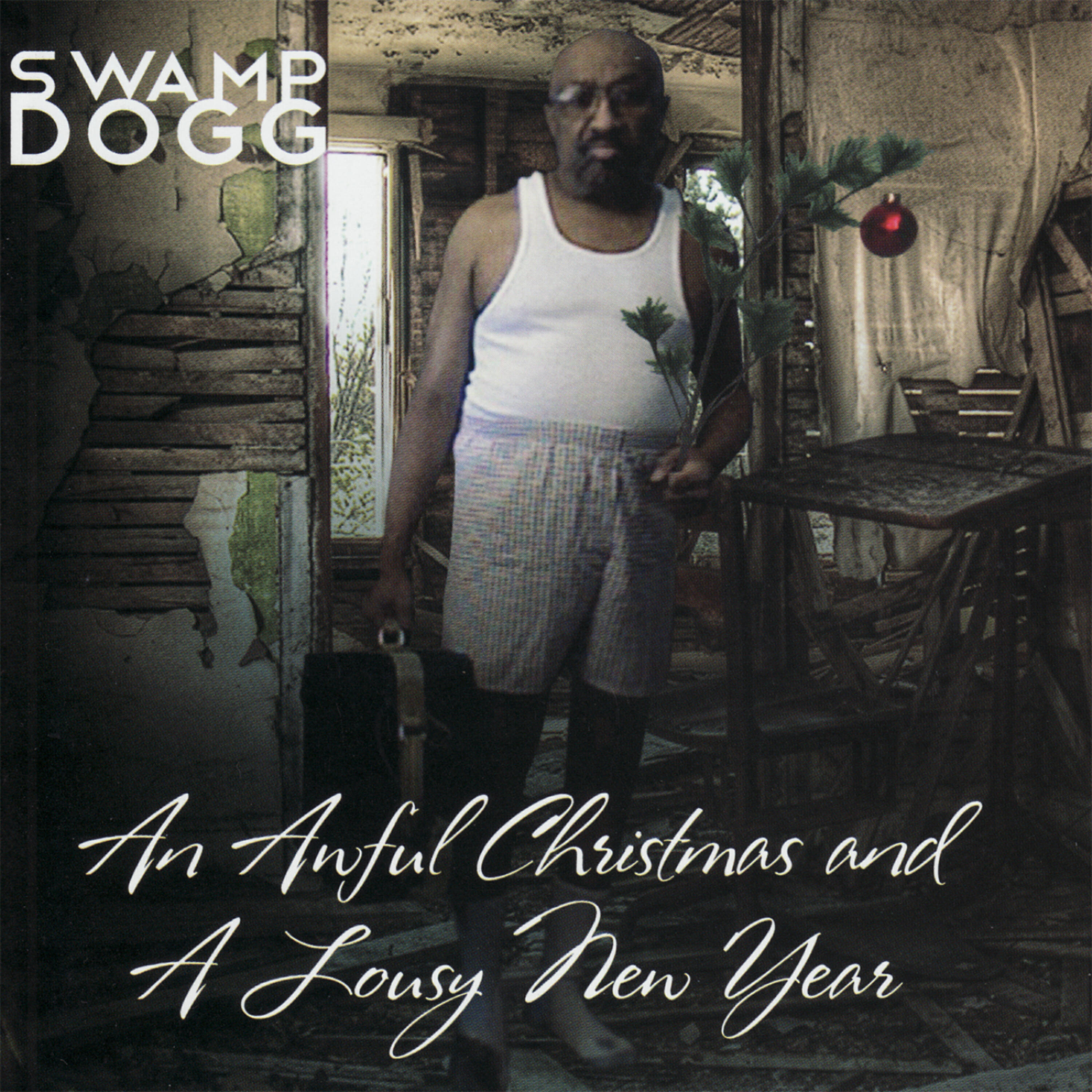 Swamp Dogg - An Awful Christmas and a Lousy New Year