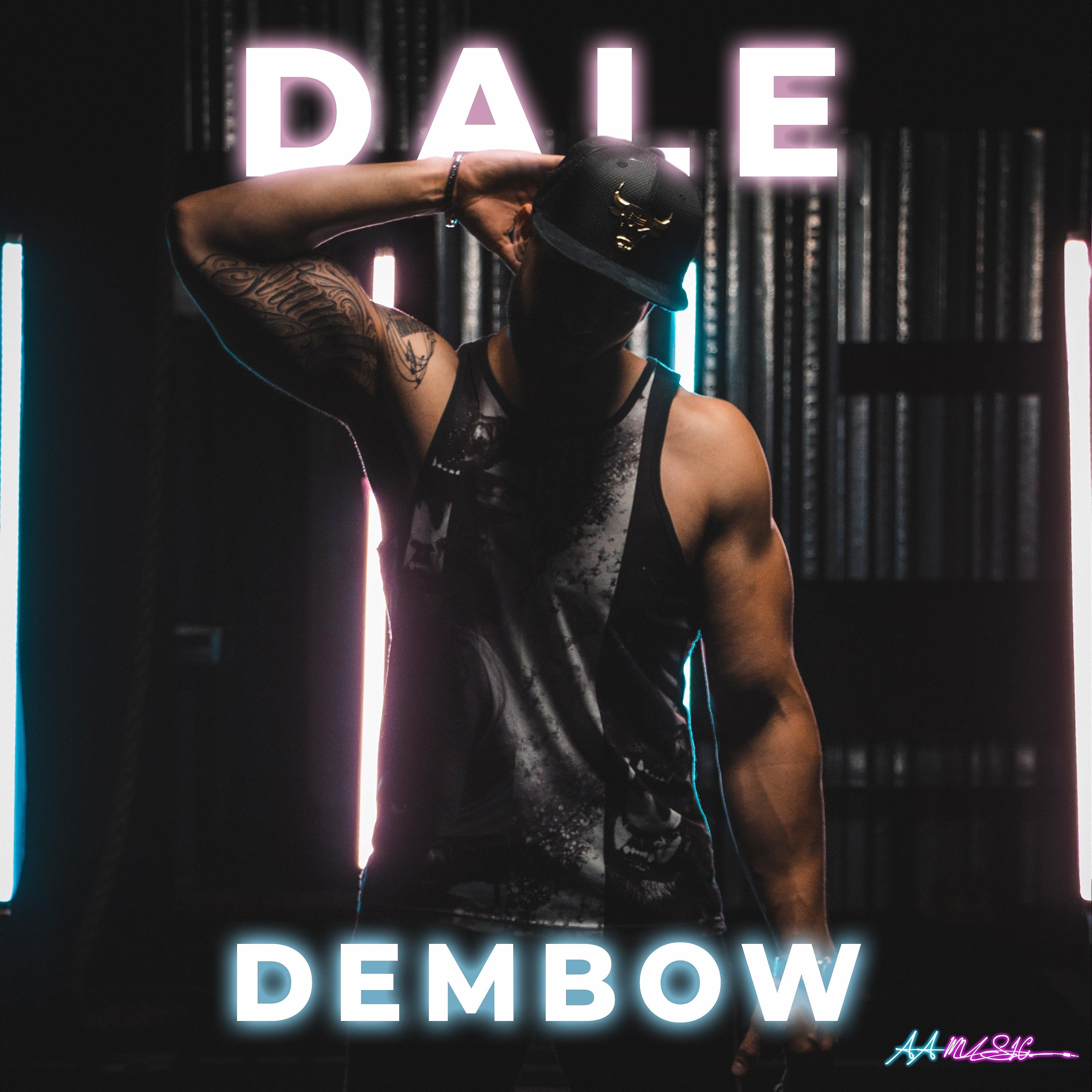 Постер альбома Dale Dembow