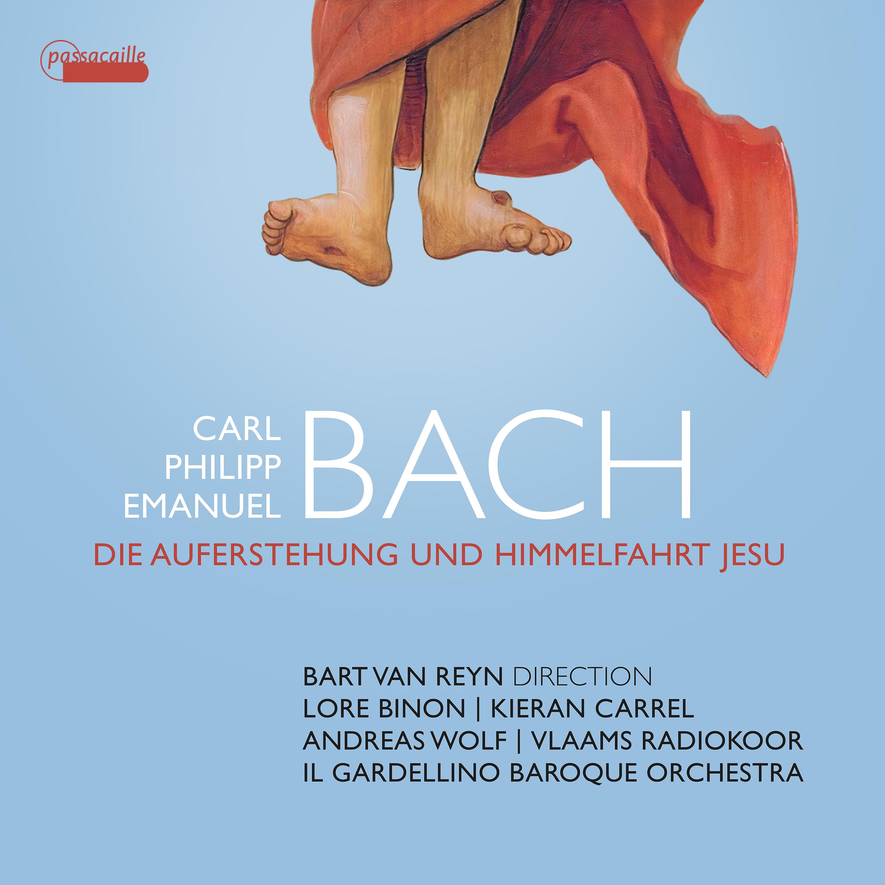Постер альбома C.P.E. Bach: Die Auferstehung und Himmelfahrt Jesu, H. 777