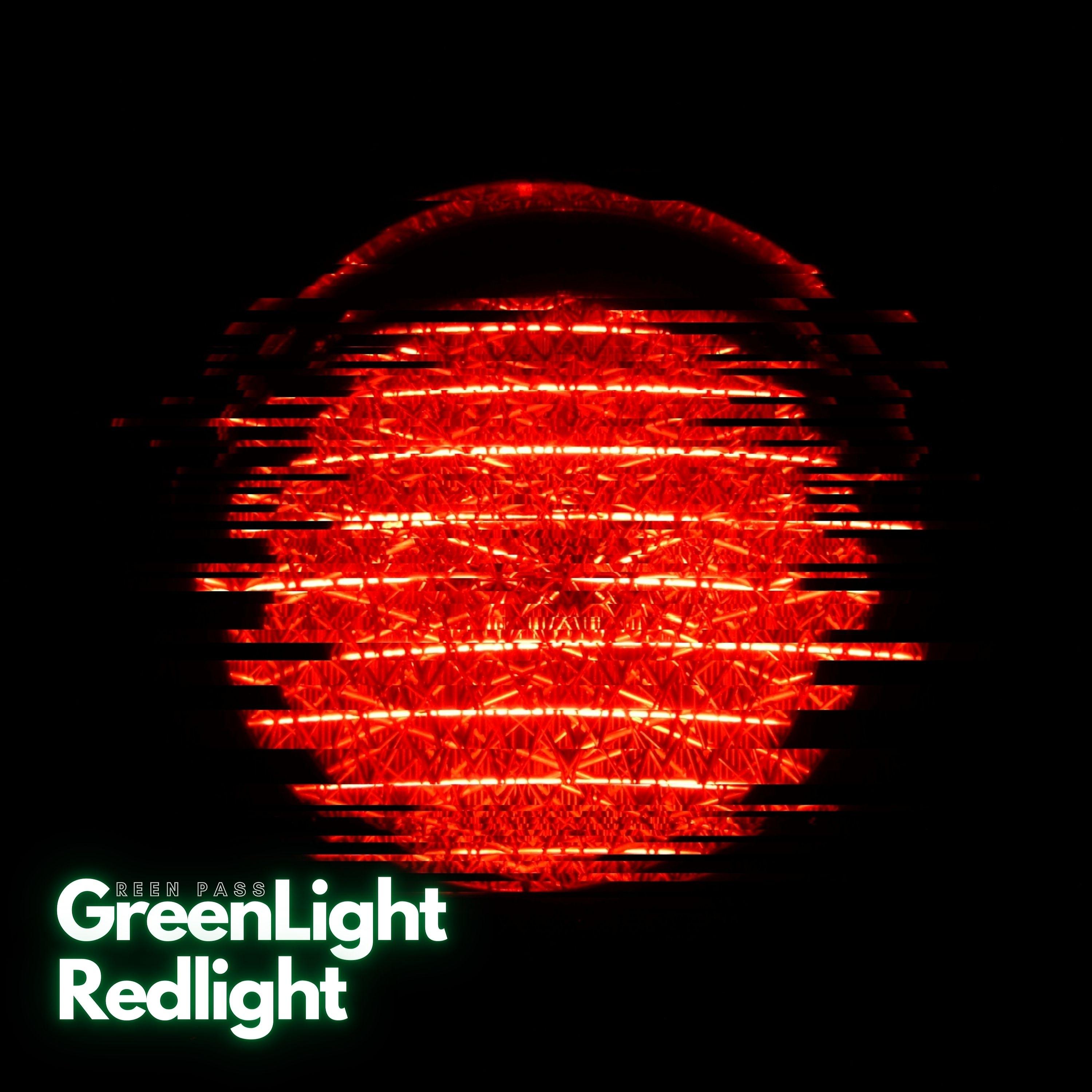 Постер альбома Green Light, Red Light