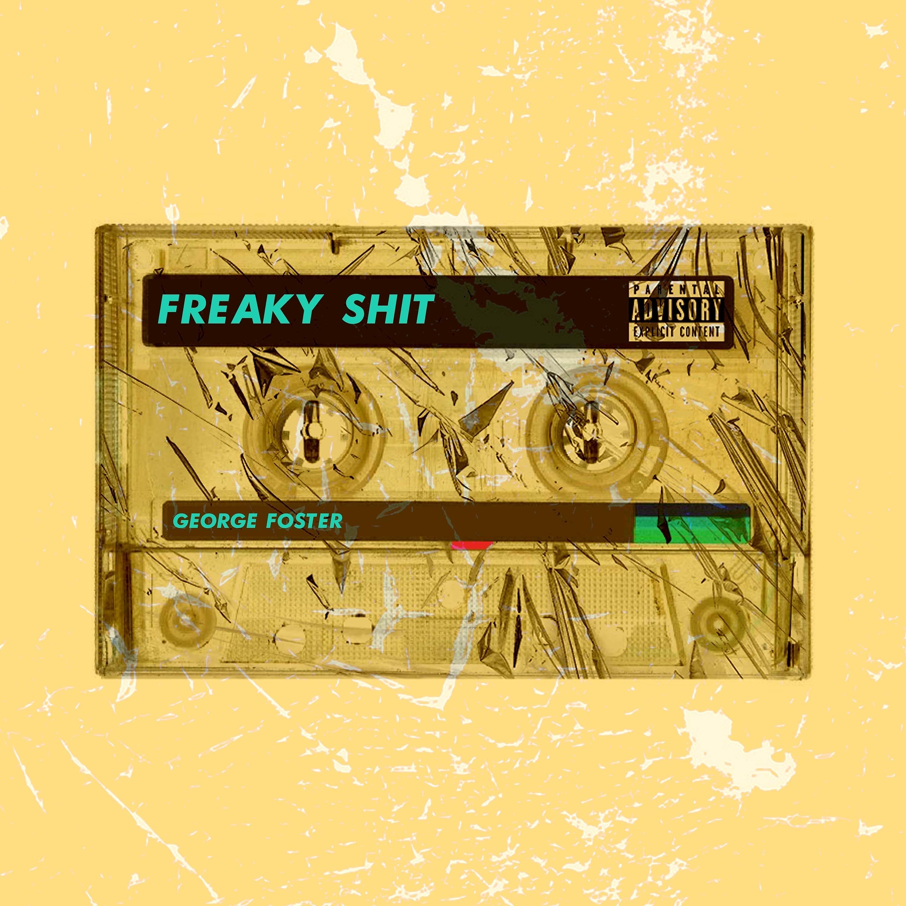 Постер альбома Freaky Shit