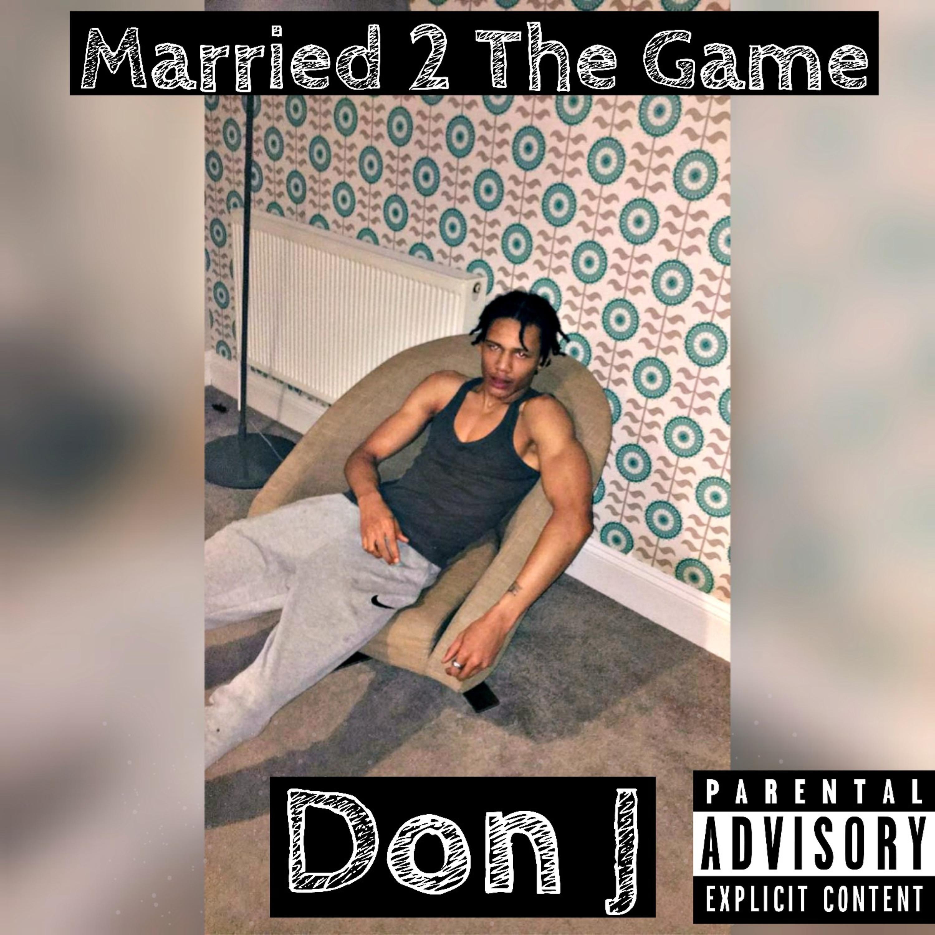 Постер альбома Married 2 the Game