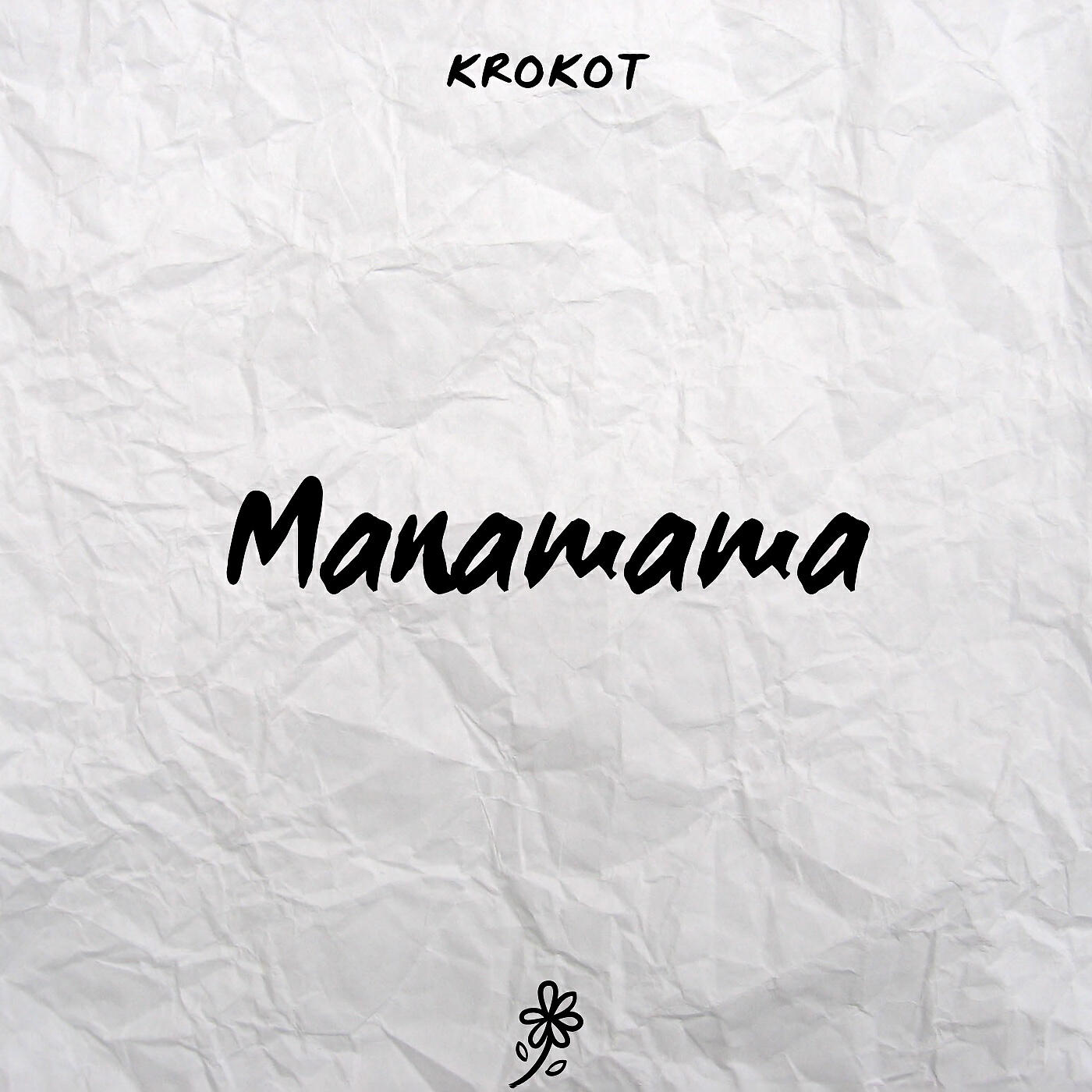 KROKOT - Manamama