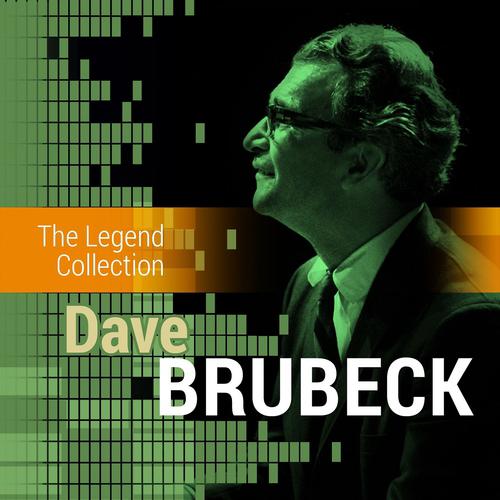 Постер альбома The Legend Collection: Dave Brubeck