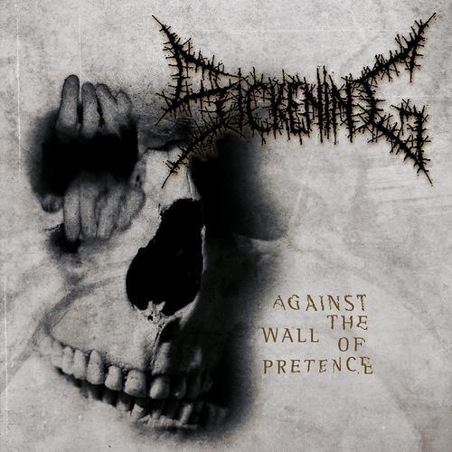 Постер альбома Against the Wall of Pretence