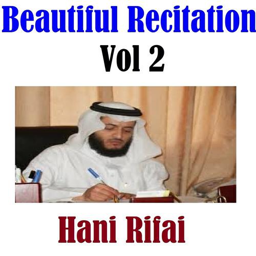 Hani Rifai - Recitation, Pt. 7