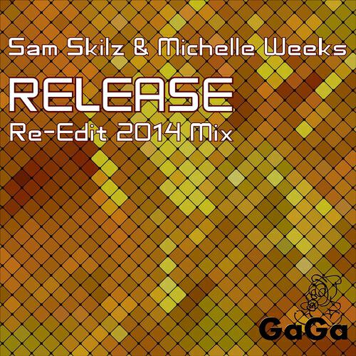 Sam Skilz - Release (Re-Edit 2014 Mix)