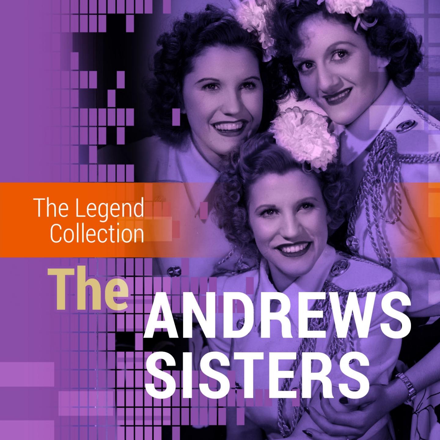 Постер альбома The Legend Collection: The Andrews Sisters