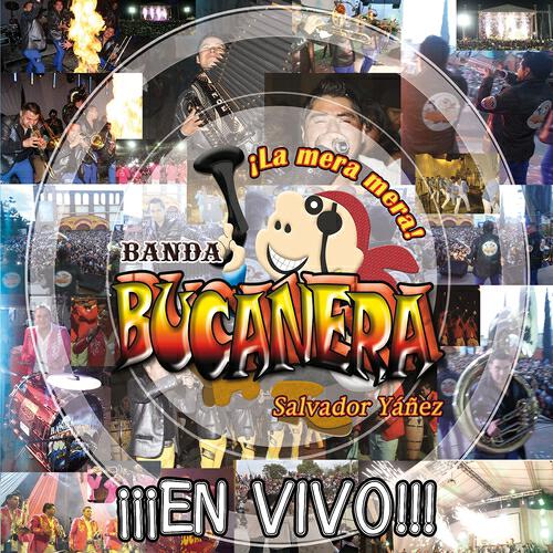 Banda Bucanera - Agua Loca, Agua Blanca, la Feria de Cali (En Vivo)