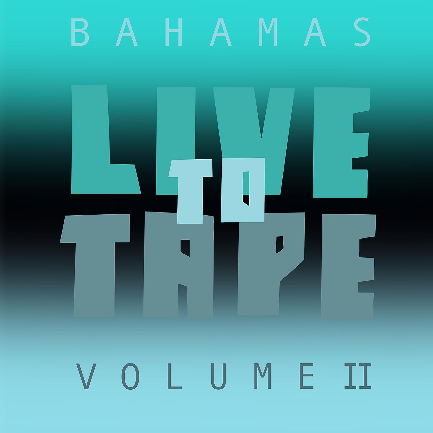 Постер альбома Live To Tape: Volume II