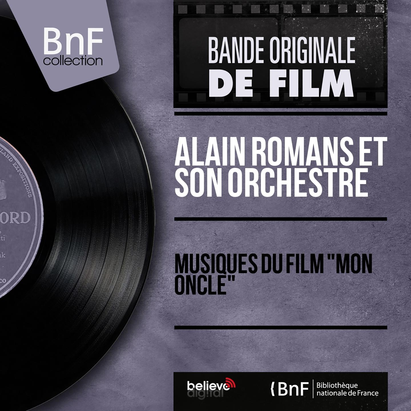 Постер альбома Musiques du film "Mon oncle" (Mono Version)
