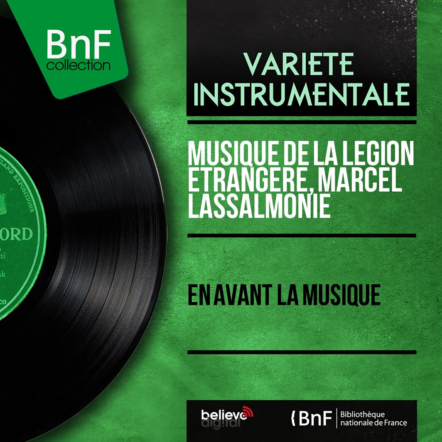 Musique de la Légion étrangère - Le baroudeur (Arr. by Marcel Lassalmonie)