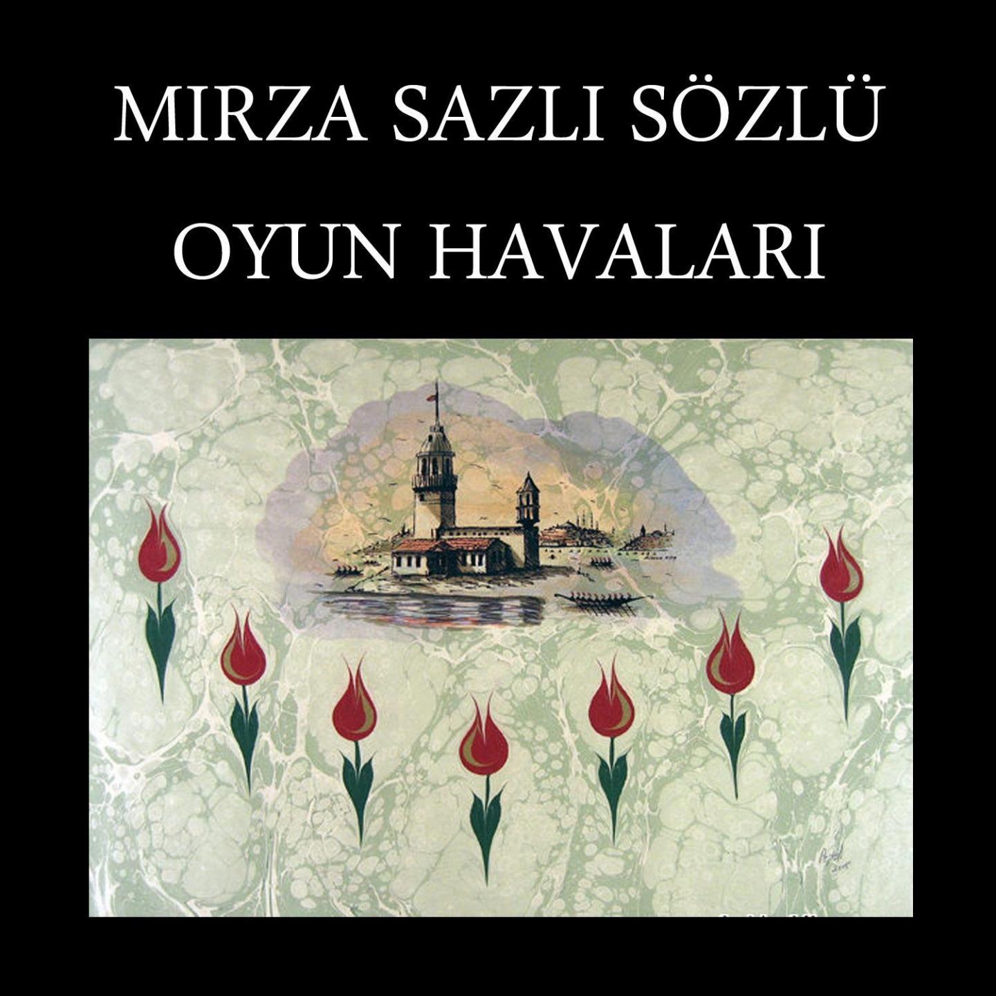 Постер альбома Mızra Sazlı Sözlü Oyun Havaları