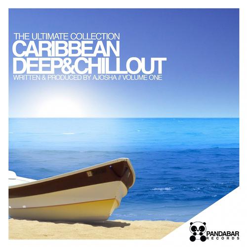 Постер альбома Caribbean Deep & Chillout, Vol. 1