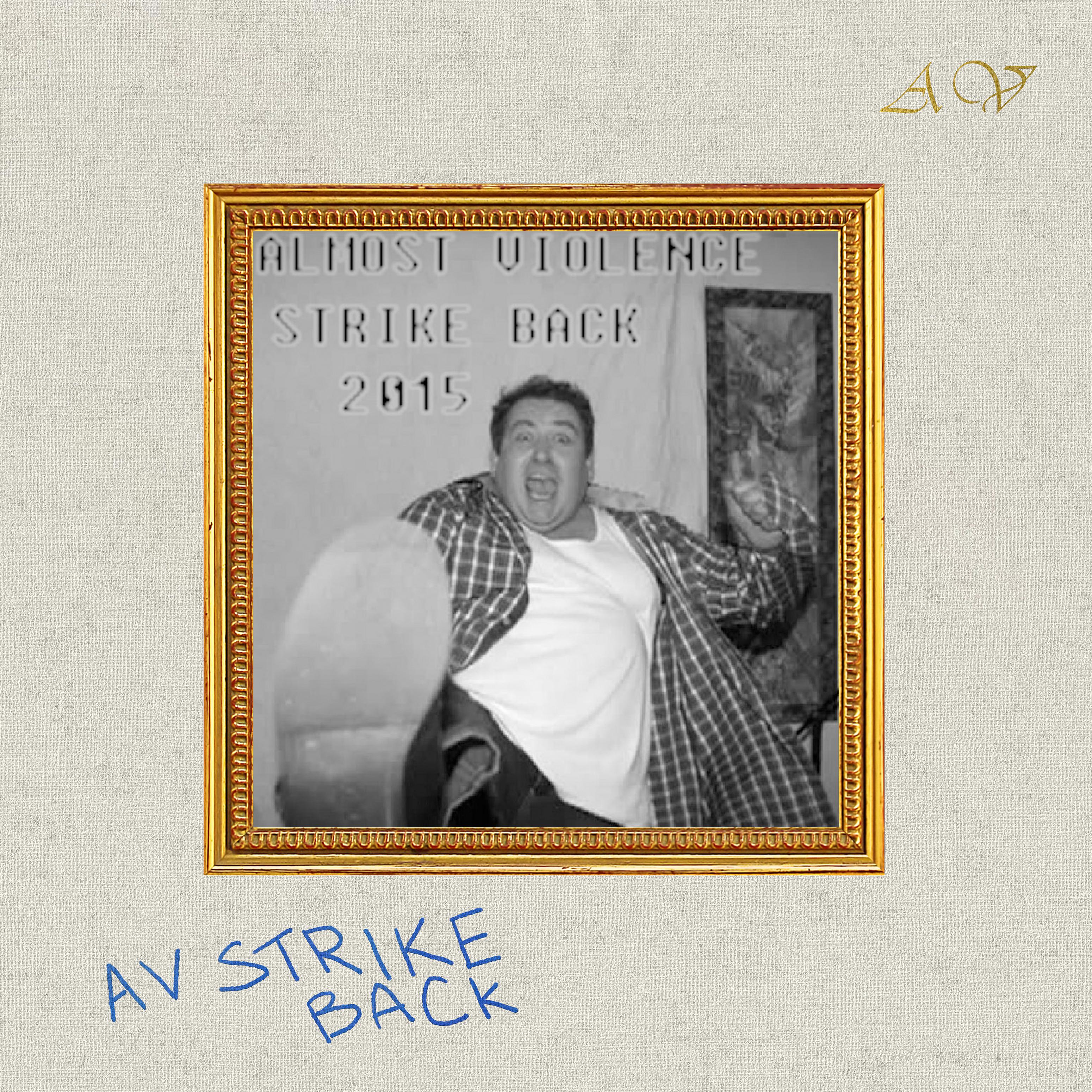 Постер альбома AV Strike Back (2015)