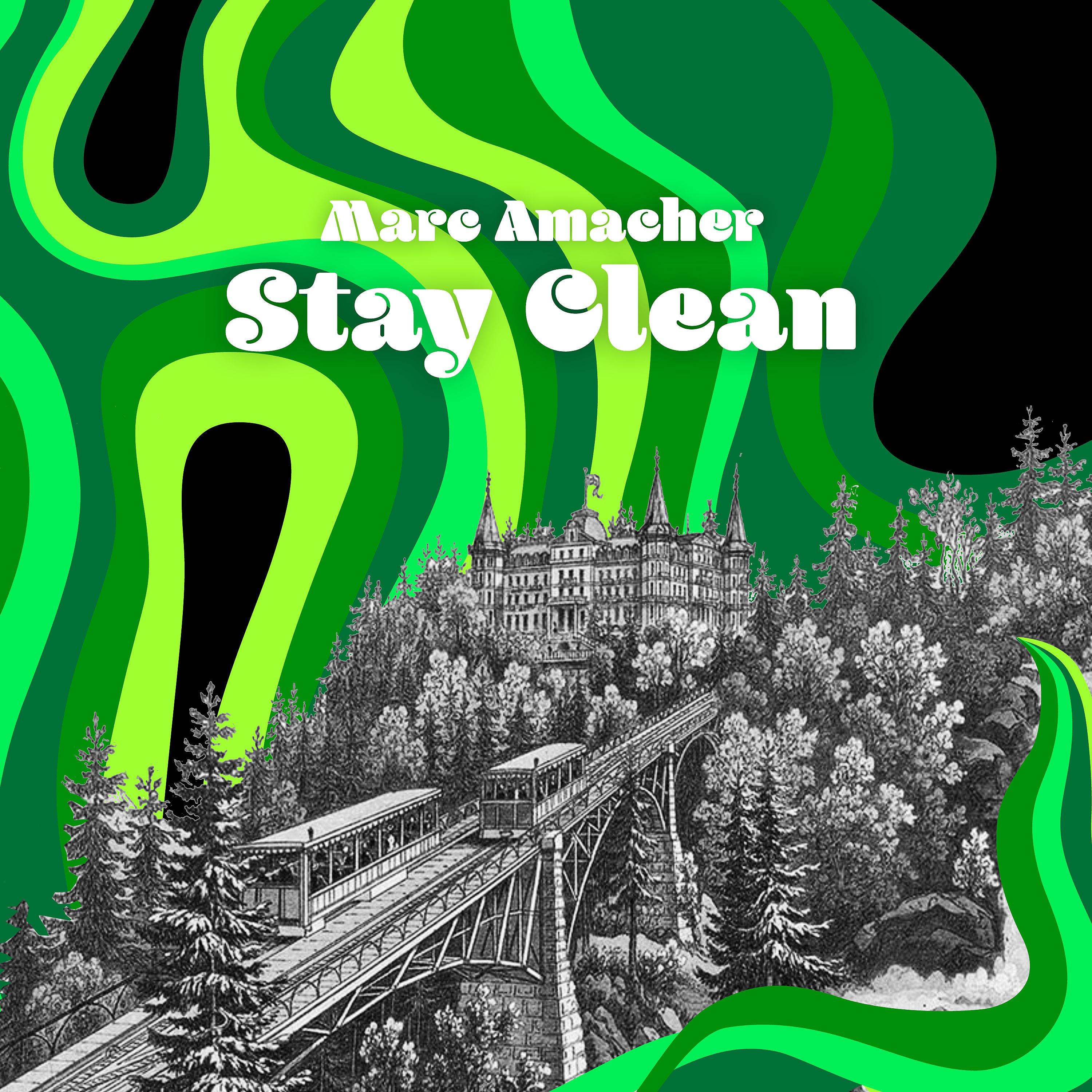 Постер альбома Stay Clean