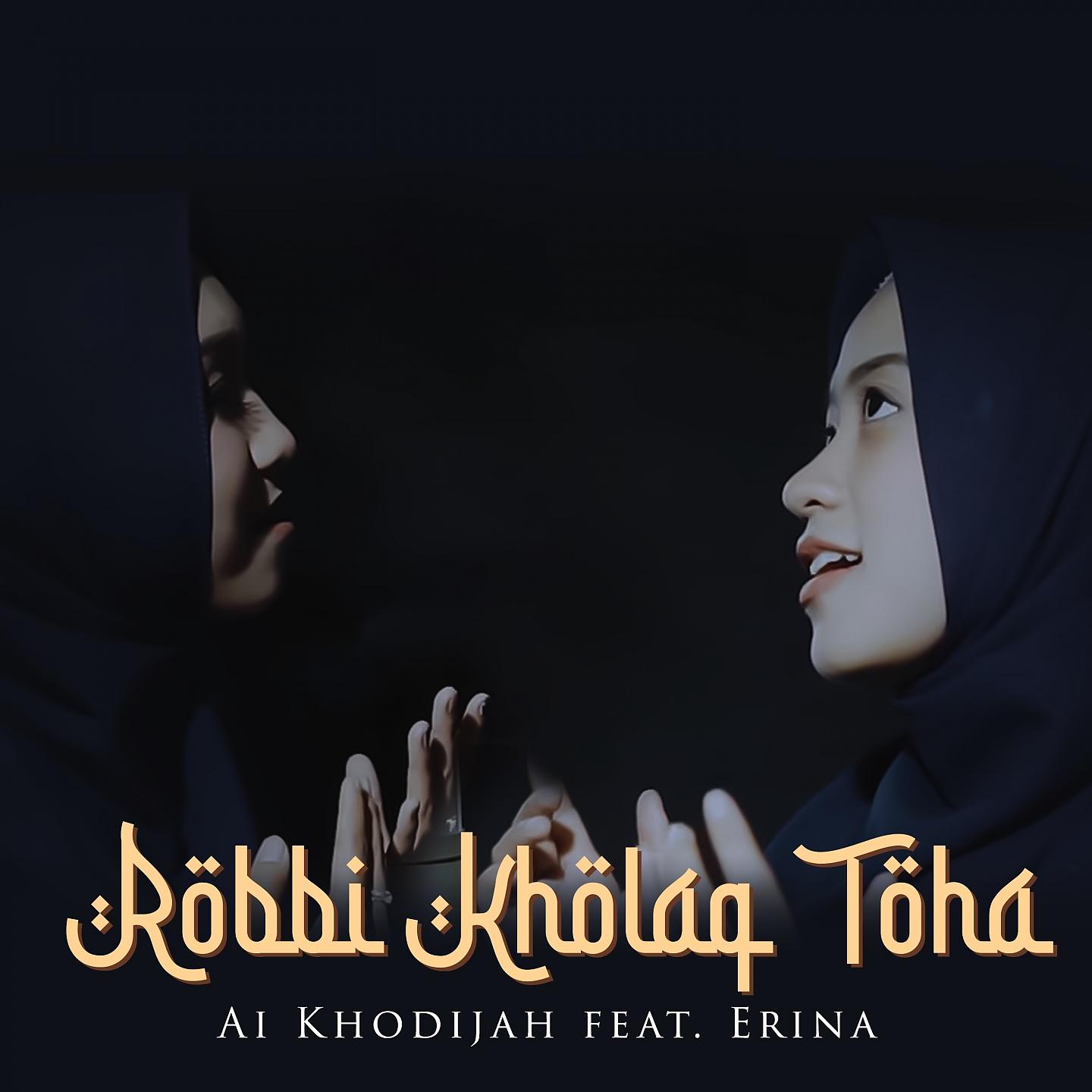 Постер альбома Robbi Kholaq Thoha