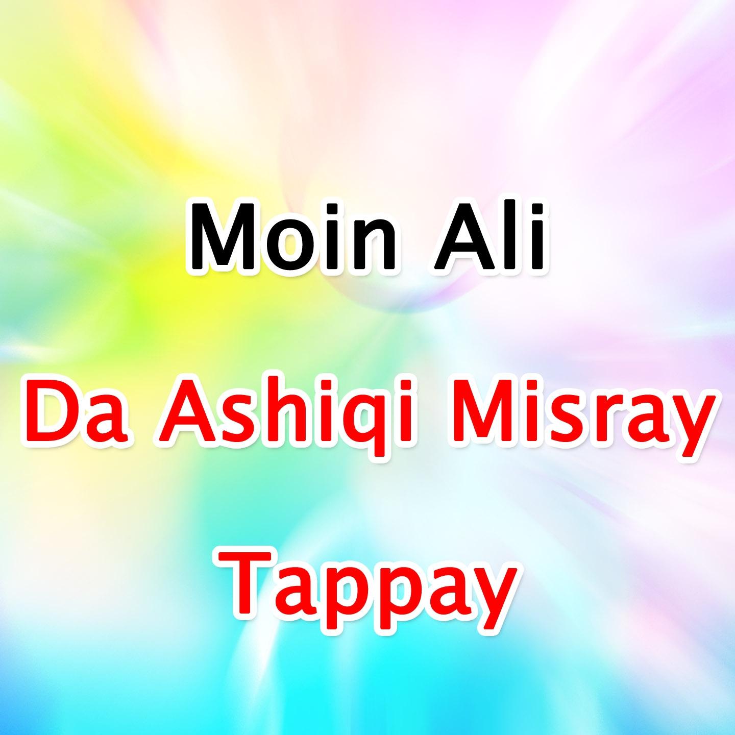 Постер альбома Da Ashiqi Misray Tappay