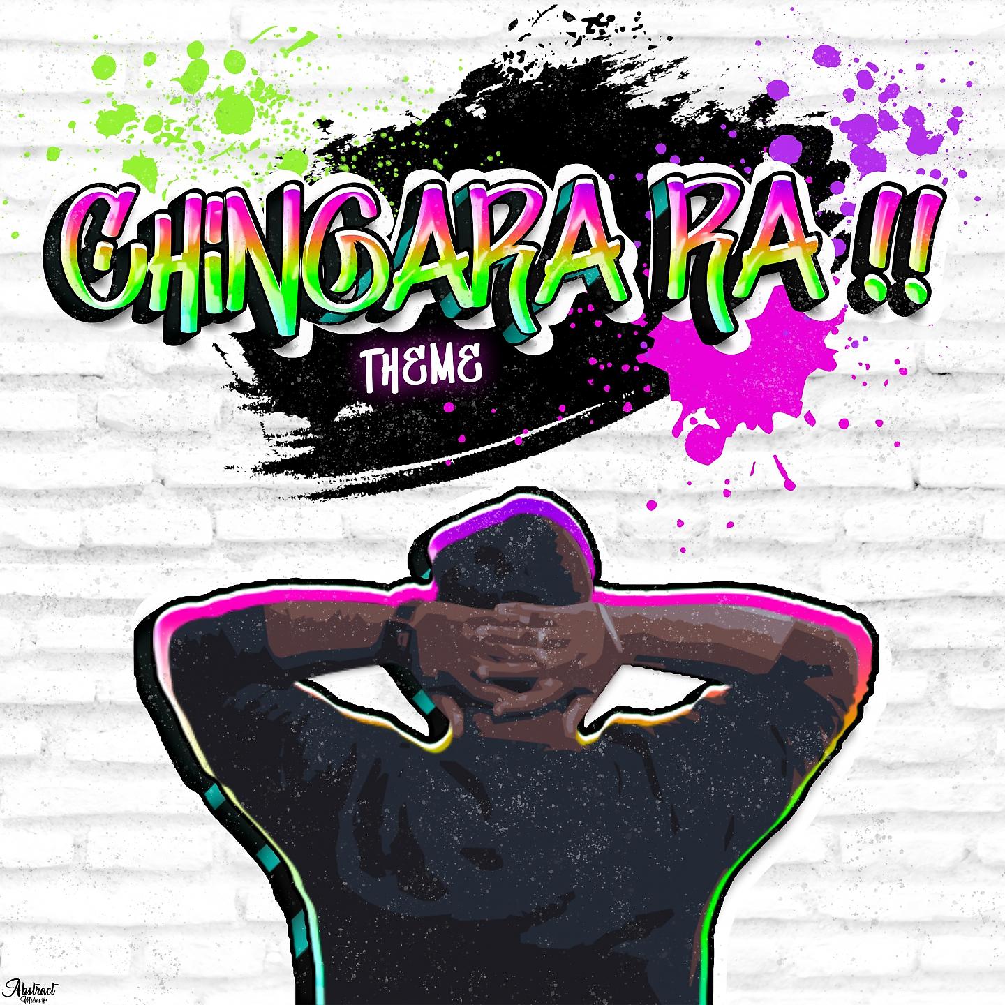 Постер альбома Chingara Ra (Theme Song)
