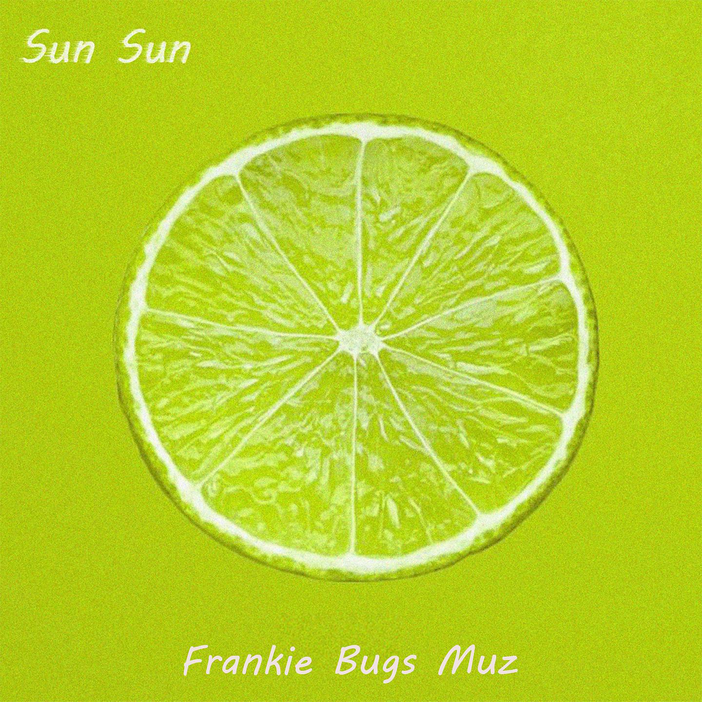 Постер альбома Sun sun