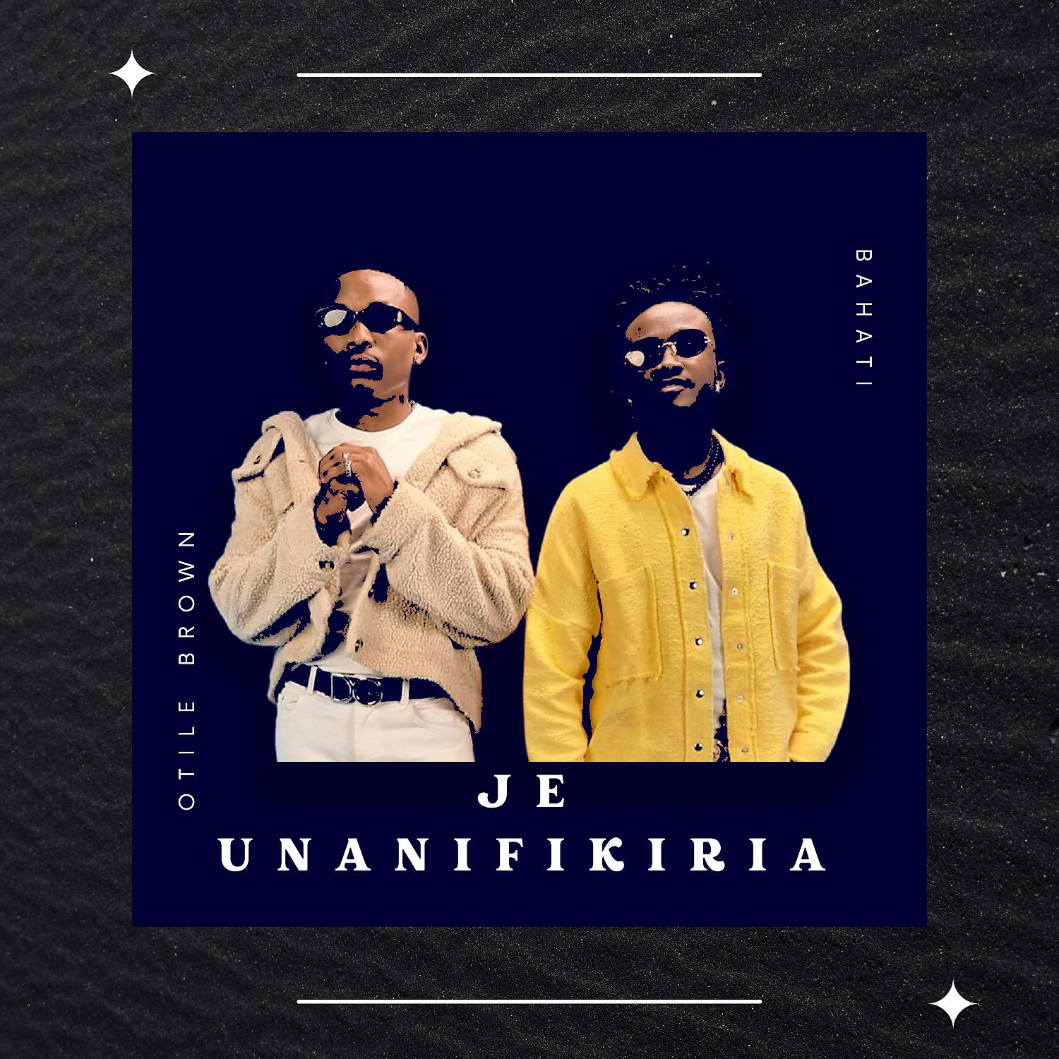 Постер альбома Je Unanifikiria