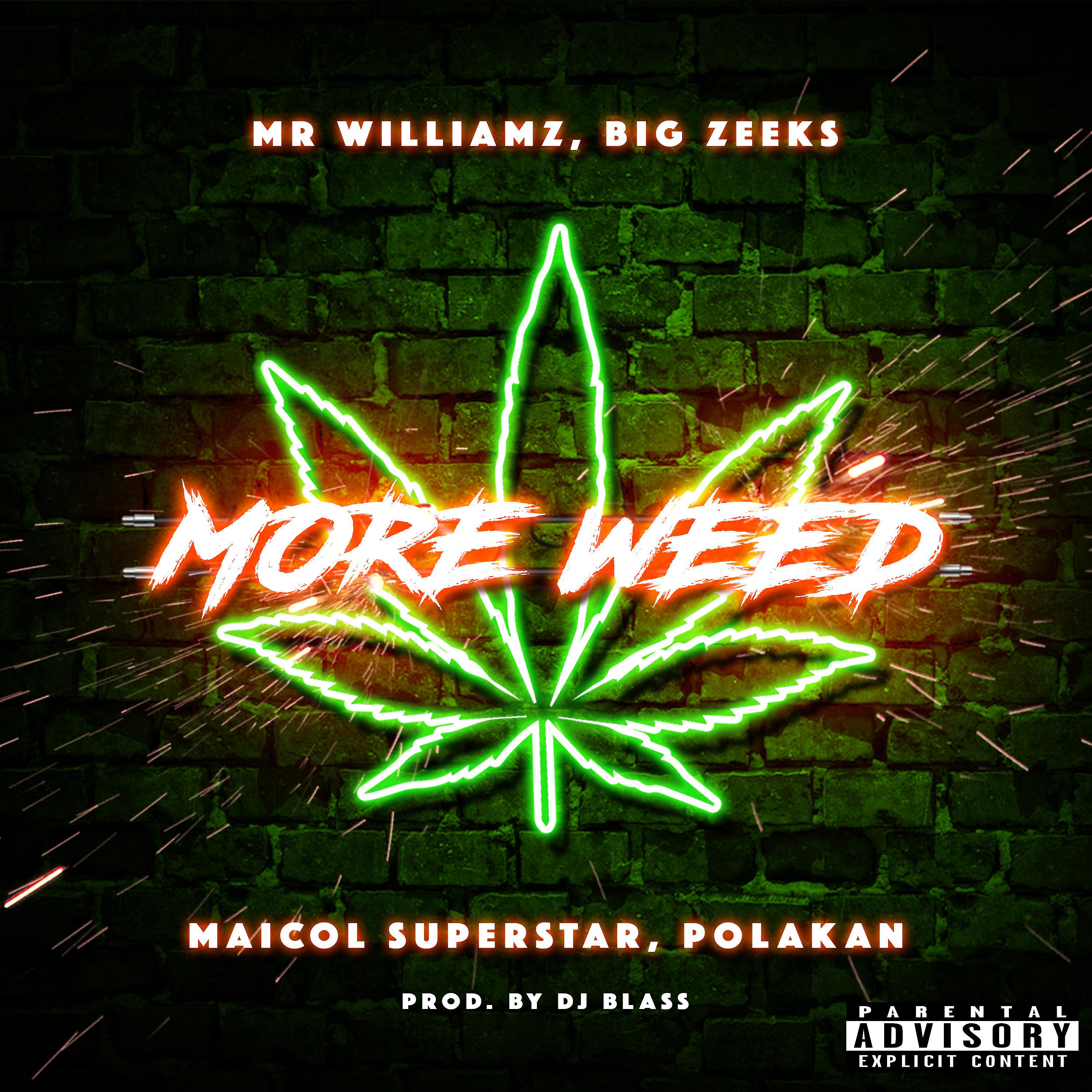 Постер альбома More Weed